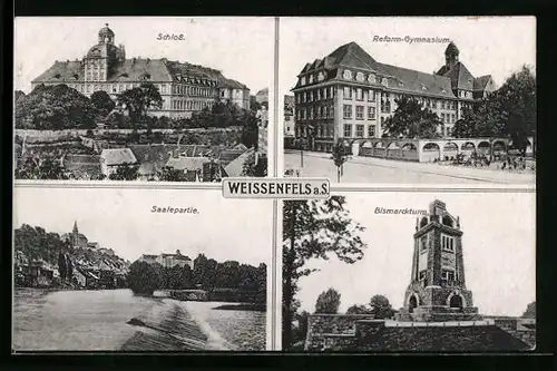 AK Weissenfels a. S., Schloss, Reform-Gymnasium, Bismarckturm