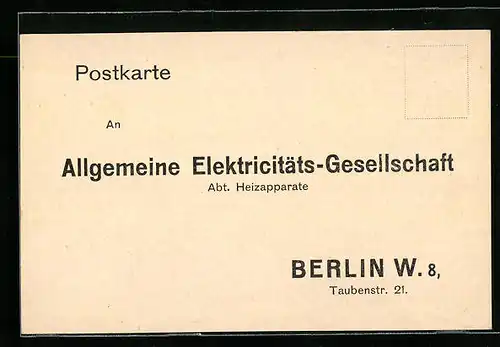 AK Berlin, Allgemeine Elektricitäts-Gesellschaft Abt. Heizapparate Reklame, Taubenstr. 21