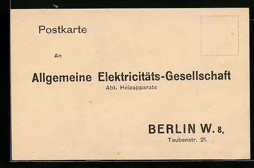 AK Berlin, Reklame, Allgemeine Elektricitäts-Gesellschaft Abt. Heizapparate, Taubenstr. 21
