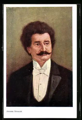 AK Porträt von Johann Strauss mit Schnurrbart