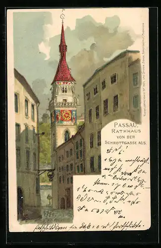 Künstler-AK Passau, Rathaus von der Schrottgasse aus