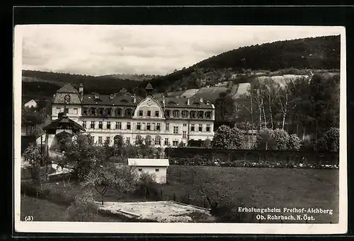 AK Ober Rohrbach, Blick zum Erholungsheim Freihof-Aichberg