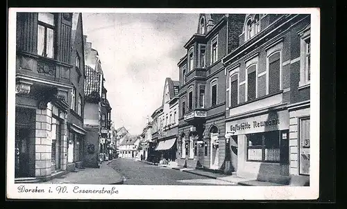 AK Dorsten i. W., Essenerstrasse mit Gasthäusern und Cafe