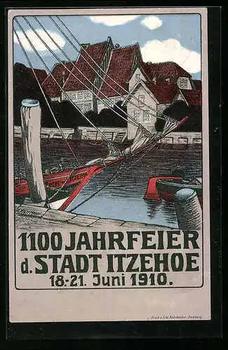 Künstler-AK Itzehoe, Häuser und Segelboot am Flussufer, 1100 Jahrfeier 1910, Festpostkarte