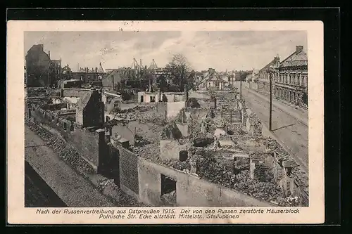 AK Stallupönen, Der von den Russen zerstörte Häuserblock, Polnische Str. Ecke altstädt. Mittelstr.