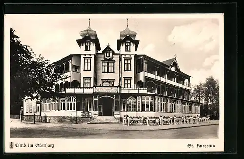 AK Elend im Oberharz, Hotel St. Hubertus