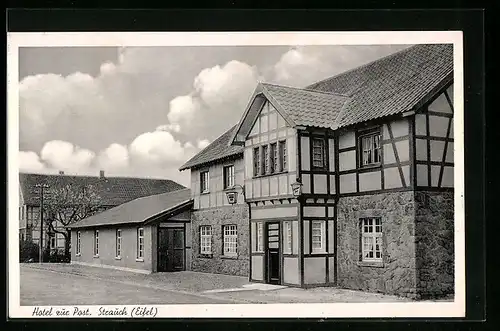 AK Strauch /Eifel, Hotel zur Post von Rudolf Braun