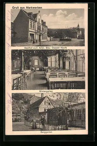 AK Markwerben, Gasthof zum Adler, Bes.: Oswald Haufe, Wintergarten, Berggarten