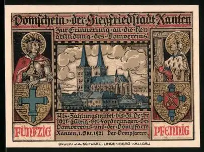 Notgeld Xanten 1921, 50 Pfennig, Zur Erinnerung an die Neugründung des Domvereins, Dom, Wappen, Siegfried bei Mime