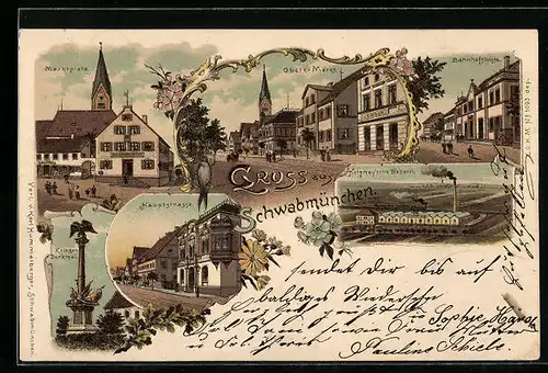 Lithographie Schwabmünchen, Oberer Markt, Hauptstrasse, Holzheysche Weberei, Bahnhofstrasse