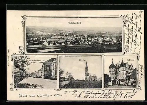 AK Hörnitz bei Zittau, Totalansicht, Kirche, Landstrasse mit Hotel Stadt Zittau, Schloss