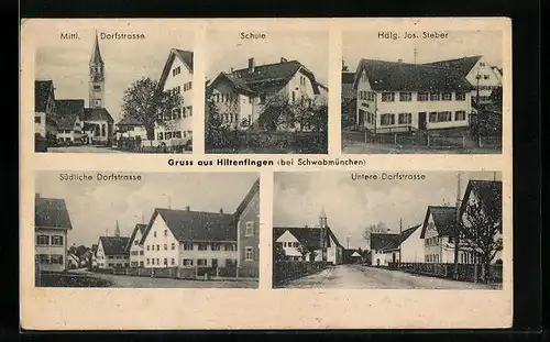 AK Hiltenfingen bei Schwabmünchen, Schule, Hdlg. Jos. Steber, Dorfstrasse