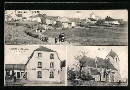 AK Ripsdorf, Gasthof u. Handlung v. A. Breuer, Kirche, Totalansicht