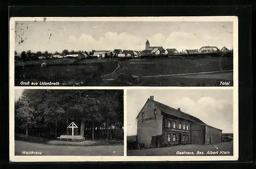 AK Udenbreth, Totalansicht, Waldkreuz, Gasthaus Albert Klein