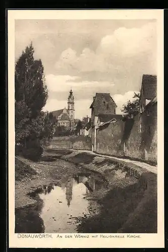 AK Donauwörth, An der Wörniz mit Heiligkreuz Kirche