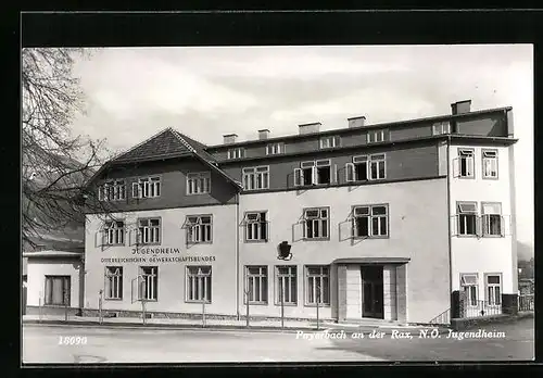 AK Payerbach /Rax, Jugendheim, Strassenansicht