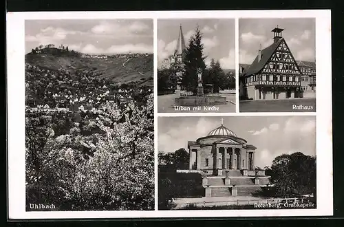 AK Uhlbach, Rotenberg mit Grabkapelle, Rathaus, Urban mit Kirche