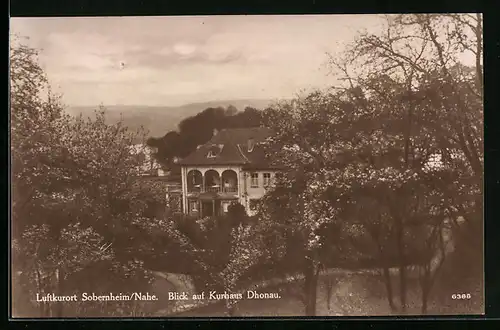AK Sobernheim /Nahe, Blick auf Kurhaus Dhonau