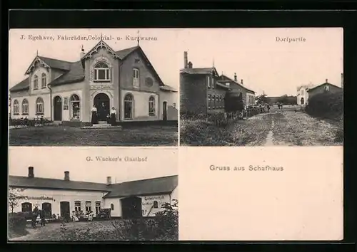 AK Schafhaus, Gasthaus von G. Wacker, Kolonialwaren- u. Fahrradgeschäft von J. Egehave, Dorfpartie