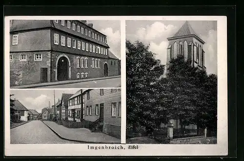 AK Imgenbroich /Eifel, Strassenpartie und Kirche