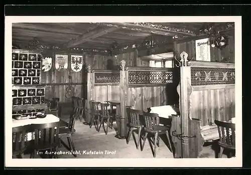 AK Kufstein, Gasthaus Auracherlöchl, Innenansicht