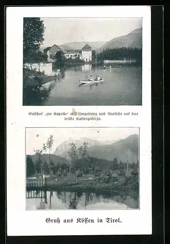 AK Kössen, Gasthof zur Kapelle mit Umgebung und Aussicht auf das wilde Kaisergebirge