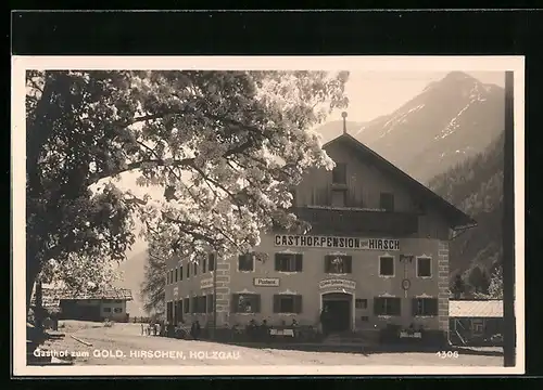 AK Holzgau, Gasthof zum goldenen Hirschen zur Blütezeit