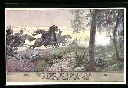 Künstler-AK Ernst Kutzer: Theodor-Körners Tod, Die Freiheitskriege 1806-1815