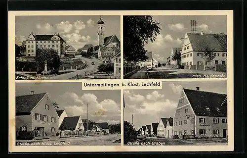 AK Untermeitingen b. Klosterlechfeld, Schloss mit Kirche, Hauptstrasse