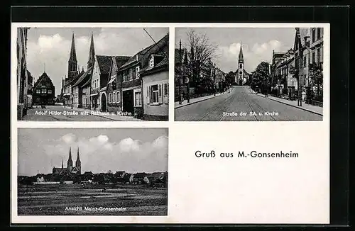 AK M.-Gonsenheim, Ortspartie mit Kirche, Strasse mit Rathaus und Kirche, Strasse der SA und Kirche