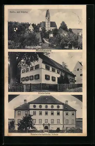 AK Mickhausen, Kinderheim, Forstwirtschaftliche Schule