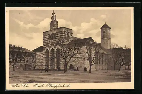 AK Neu-Ulm, Katholische Stadtpfarrkirche