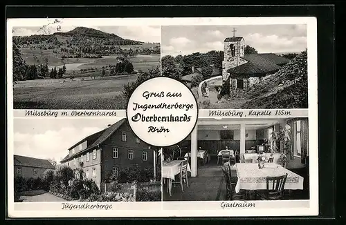 AK Oberbernhards, Ortsansicht mit Milseburg, Kapelle und Jugendherberge mit Gastraum