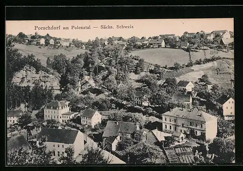 AK Porschdorf am Polenztal, Ortsansicht von einem Berg aus