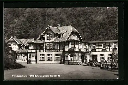 AK Treseburg /Harz, FDGB-Erholungsheim Luppbode