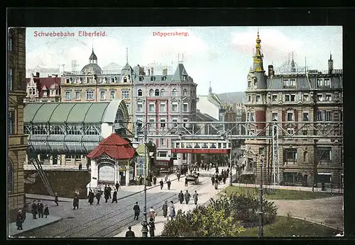 AK Elberfeld, Schwebebahn am Schwebebahnhof Döppersberg