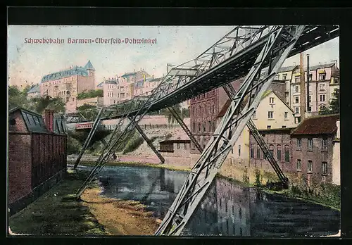 AK Barmen-Elberfeld-Vohwinkel, Schwebebahn