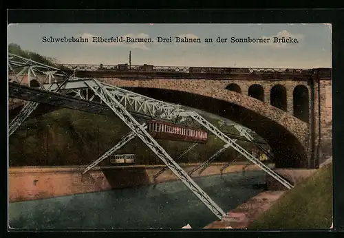 AK Elberfeld-Barmen, Schwebebahn-Drei Bahnen an der Sonnborner Brücke