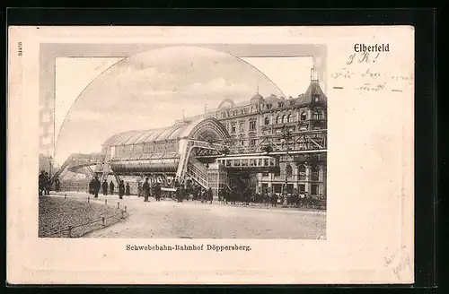 AK Elberfeld, Schwebebahn-Bahnhof Döppersberg