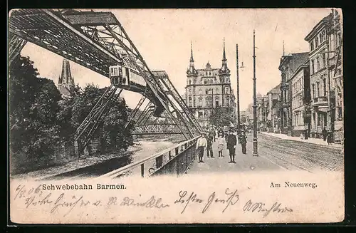 AK Barmen, Schwebebahn am Neuenweg