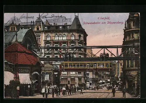 AK Elberfeld, Schwebebahn am Döppersberg