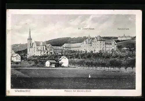 AK Hausen im Wiedbachtal bei Waldbreitbach, Ortsansicht mit St. Josef-Haus und Sanatorium
