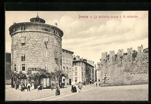AK Trento, Le antiche mura e la rotenda