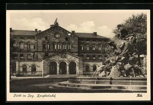AK Fürth in Bay., Hauptbahnhof mit Brunnen
