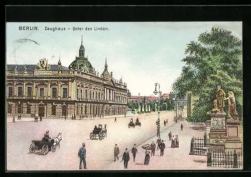 Künstler-AK Berlin, Zeughaus-Unter den Linden