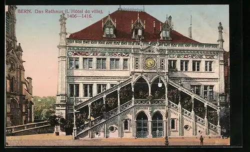 AK Bern, Fassade des Rathaus, L`Hotel de Ville 1406-1416