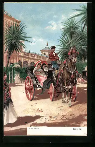 Künstler-AK Sevilla, A la Feria, Kutschfahrt in Trachten