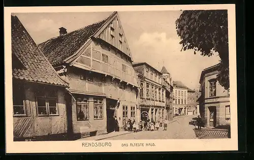 AK Rendsburg, Strassenpartie mit dem ältesten Haus und Geschäften