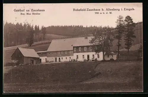 AK Rehefeld-Zaunhaus b. Altenberg, Gasthof zu Zaunhaus