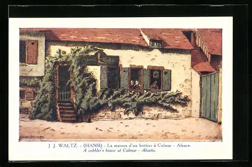 Künstler-AK Hansi: Colmar /Allsace, La maison d`un bottier